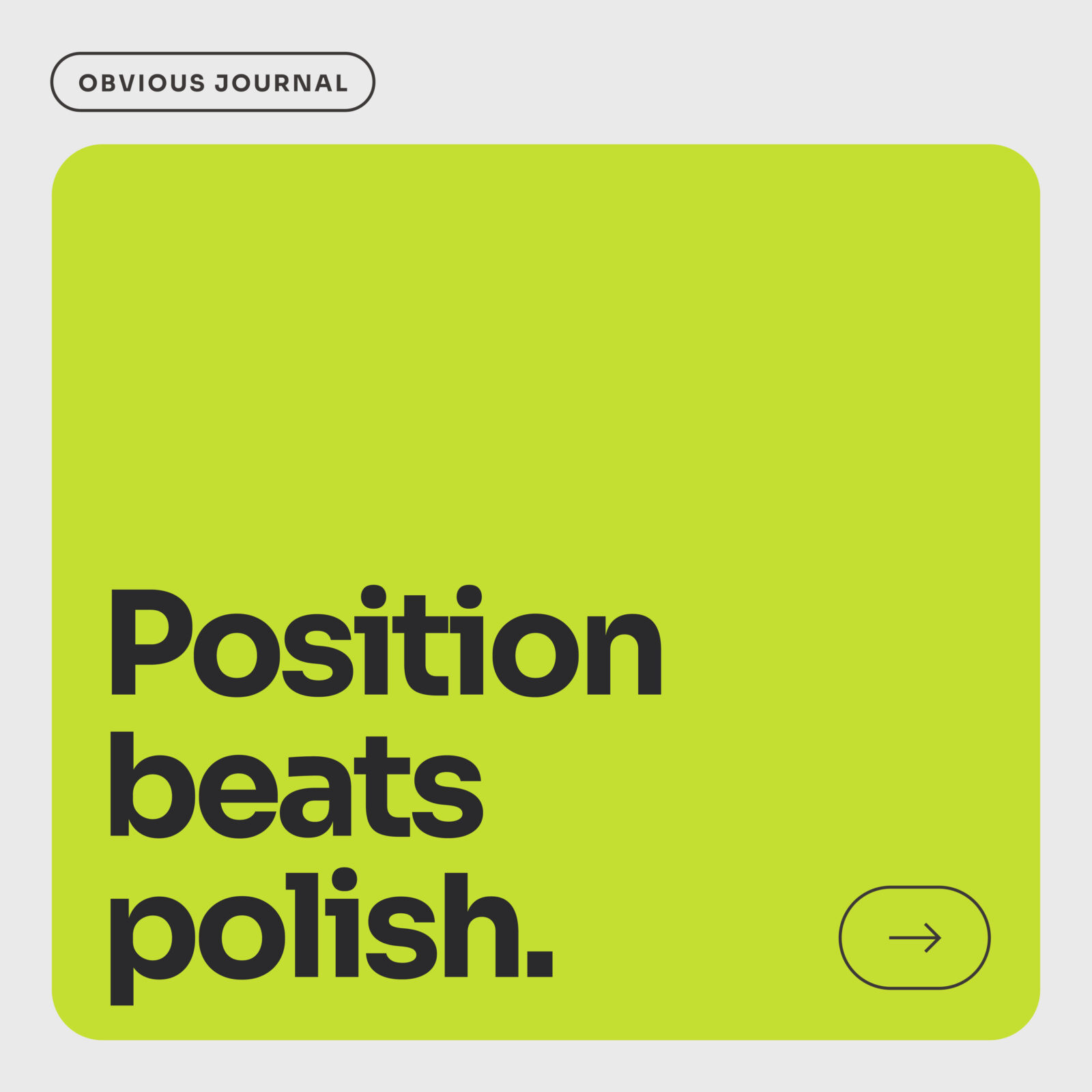 Stand Out for What You Stand For: Why Position Beats Polish Project Thumbnail